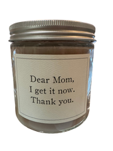 Load image into Gallery viewer, Mother’s Sentiment Candle