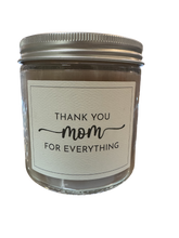 Load image into Gallery viewer, Mother’s Sentiment Candle