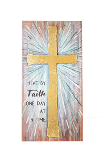 Live by Faith Cross Plaque